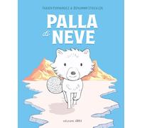 Palla di Neve. Ediz. a colori