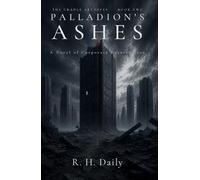 Palladion's Ashes: A Novel of Corporate Resurrection