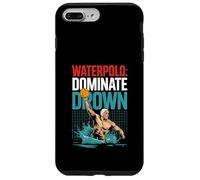 Pallanuoto Dominare Annegare Atletico Spirito Custodia per iPhone 7 Plus/8 Plus