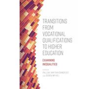 Pallavi Amitava Transitions from Vocational Qualifications to (Copertina rigida)