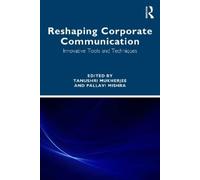 Reshaping Corporate Communication: Innovative Tools and Techniques
