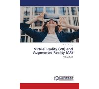 Pallavi Pandey Virtual Reality (VR) and Augmented Reality (AR) (Tascabile)