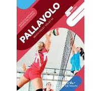 Pallavolo. Beach volley, volley S3