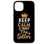 Pallavolo Keep Calm And Trust The Setter Giocatore Pallavolo Custodia per iPhone 13