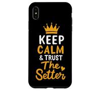 Pallavolo Keep Calm And Trust The Setter Giocatore Pallavolo Custodia per iPhone XS Max