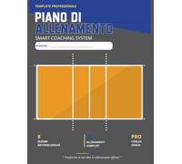 Pallavolo - Quaderno dei Piani di Allenamento: Trasforma le tue idee in allenamenti efficaci