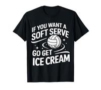Pallavolo Se Vuoi Un Soft Serve Go Prendi Gelato Maglietta