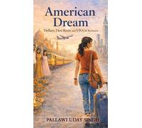 Pallawi Uday Singh American Dream (Copertina rigida)
