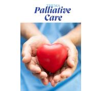 Palliativpflege kompakt, Palliativ Care in der Pflege: „Das praktische Lern- und Nachschlagebuch für Auszubildende in der Pflege - alles, was du wissen musst, einfach, verständlich, praxisnah“