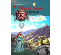 Pallina ed i Sarvanot. Il Sacro Casto