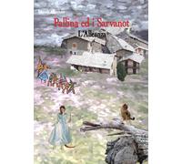 Pallina ed i Sarvanot. L'alleanza - [EBS Print]