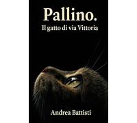 Pallino: Il gatto di Via Vittoria