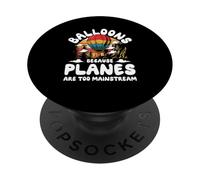 Palloncini perché gli aerei sono troppo mainstream PopSockets PopGrip Adesivo