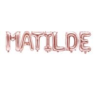 Palloncino FOIL MYLAR ROSA GOLD scritta nome MATILDE 35 cm 0ZHO