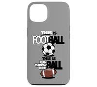 Pallone da calcio divertente con scritta "This Is Football This Is Run" Custodia per iPhone 13