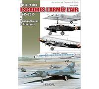Palloque Gérard Les Escadres de L'Armee de L'Air (Copertina rigida)