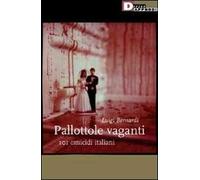 Pallottole vaganti. 101 omicidi italiani