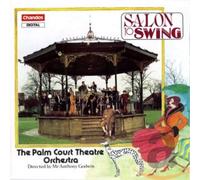 Palm Court Theatre Orchestra - Aa.Vv.:Salon to Swing