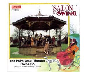 Palm Court Theatre Orchestra - Aa.Vv.:Salon to Swing
