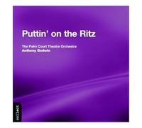 Palm Court Theatre Orchestra - Puttin' On The Ritz