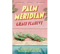 Palm Meridian: The escapist and page-turning read for the summer