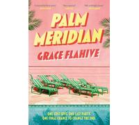 Palm Meridian: The escapist and page-turning read for the summer
