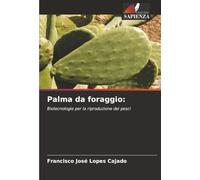 Palma da foraggio:: Biotecnologie per la riproduzione dei pesci