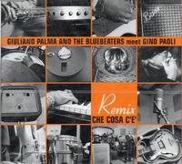 PALMA GIULIANO - Che cosa c'e' (remix) Bedloom lockels (mix) Che cosa c'e' (album version) Bedloom lockels (extended mix)