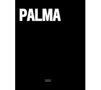 Palma: The Coffee Table Book