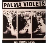 Palma Violets We Found Love (Vinyl LP) 7" Single
