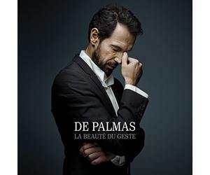 PALMAS, GERALD DE - LA BEAUTE DU GESTE