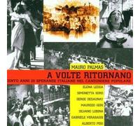 Palmas,Mauro - A Volte Ritornano