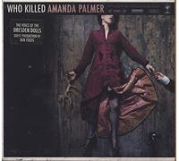 Palmer, Amanda - Who Killed Amanda Palmer?