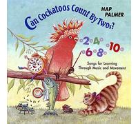 Palmer, Hap - Can Cockatoos Count By Twos?-Songs For Learning Th