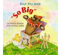 Palmer, Hap - So Big-Activity Songs For Little Ones
