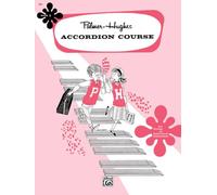 Bill Hughes Willard A Palmer Accordion Course Book 2 (Tascabile)