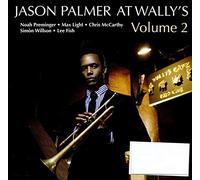 Palmer Jason - At Wally'S Volume 2