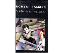 Palmer, Robert - Addictions Volume 1