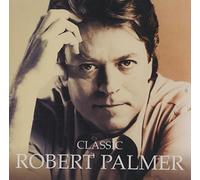 Palmer, Robert - Classic The Masters Collection