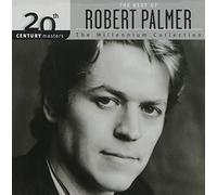 Palmer, Robert - Millennium Collection-20th Century Masters