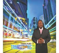 Palmer, Terrance - Transitions