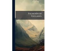 PalmerÃ-n of England,