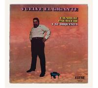 Palmieri, Charlie - Vuelve El Gigante