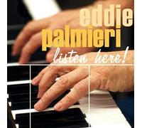 Palmieri, Eddie - Listen Here!