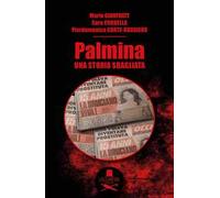 Palmina. Una storia sbagliata