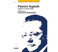 Palmiro Togliatti, Napoli 11 aprile 1944