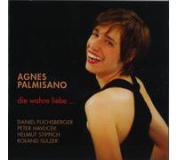 AGNES PALMISANO Die Wahre Liebe (CD)
