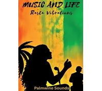 Music and Life: Rasta Vibrations