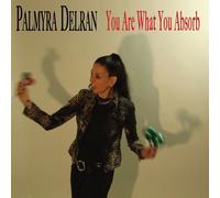 Palmyra Delran You Are What You Absorb (Vinyl LP) 12" Album