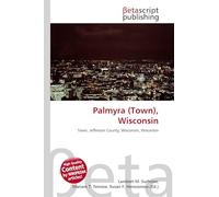 Palmyra (Town), Wisconsin: Town, Jefferson County, Wisconsin, Wisconsin
